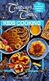 Kids Cooking (Company's Coming) (Company's Coming)