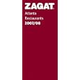 Zagat Atlanta Restaurants 2007/08 (Zagatsurvey: Atlanta Restaurants)