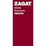 Zagat Atlanta Restaurants 2007/08 (Zagatsurvey: Atlanta Restaurants)