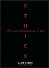 Ethics: An Essay on the Understanding of Evil (Wo Es War)