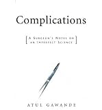 Produkt-Bild: COMPLICATIONS: A SURGEON'S NOTES ON AN IMPERFECT SCIENCEBYGawande, Atul[Hardcover] on Apr-2002