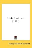 Linked At Last (1871)