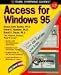 Book Access for Windows 95: The Visual Learning Guide (Visual Learning Guides)