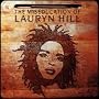 The Miseducation of Lauryn Hill