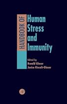 Handbook of Human Stress and Immunity