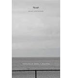 Noah : a novel of the boom times