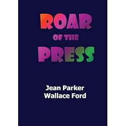 Roar of the Press