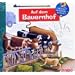 Wieso? Weshalb? Warum? Auf dem Bauernhof. CD
