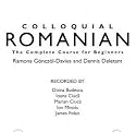 Colloquial Romanian: A Complete Language Course (Colloquial Series)