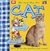 <STRONG>Me</STRONG> <STRONG>and</STRONG> <STRONG>My</STRONG> <STRONG>Cat</STRONG> <STRONG>(Me</STRONG> <STRONG>and</STRONG> <STRONG>My</STRONG> <STRONG>Pet</STRONG> <STRONG>Series)</STRONG>