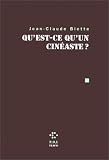 Revue P.O.L.  / Qu'est-ce qu'un cinéaste?