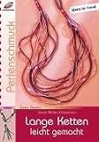 Lange Ketten leicht gemacht - Ursula M�ller-W�stemann