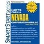 How to Form a Nevada Corporation or LLC From Any State (Smartstart Series)