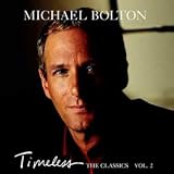 Review Michael Bolton  / Timeless Vol.2 [CASSETTE]
