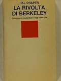 Produkt-Bild: La rivolta di Berkeley. Il movimento studentesco negli Stati Uniti.