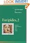 Euripides, 2 : Hippolytus, Suppliant Women, Helen, Electra, Cyclops (penn Greek Drama Series)