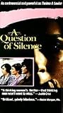 A Question of Silence