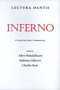 Lectura Dantis: Inferno: A Canto-by-Canto Commentary
