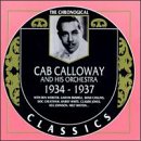 The Chronological Classics: Cab Calloway and His Orchestra 1934-1937 von Cab Calloway and His Orchestra