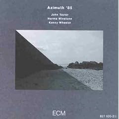 Azimuth 85 by John Taylor, Norma Windstone, and Kenny Wheeler (Audio CD - 2008) - Import