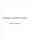 The Burgess Animal Book for Childrenの画像