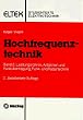 Hochfrequenztechnik: Band 2: Leistungsr�hren, Antennen und Funk�bertragung, Funk- und Radartechnik