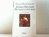 Ich lasse dich nicht, Du segnest mich denn - Predigten zum 1 - Buch Moses - Eugen Drewermann