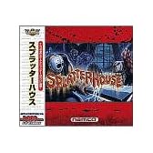 Ultra Series スプラッターハウス
