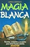 Cover of Magia Blanca by Gerina Dunwich 9684038771