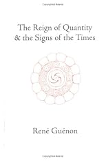 The Reign of Quantity and the Signs of the Times