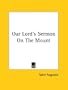 Our Lord's Sermon On The Mount