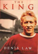 Denis Law - The King [DVD] [2003]