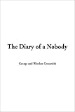 Diary of a Nobody (Wordsworth Classics)
