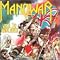 my Manowar albums Best To Worst