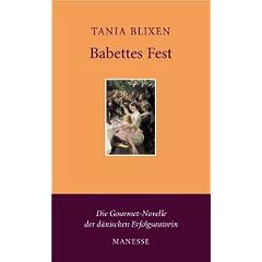 Babettes Fest: Erz�hlung