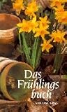 Die vier Jahreszeiten-B&uuml;cher - Gedichte und Prosa: Das Fr&uuml;hlingsbuch: Gedichte und Prosa (insel taschenbuch) - 
