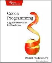 Cocoa Programming: A Quick-Start Guide for Developers 1st (first) edition Text Only Cocoa Programming: A Quick-Start Guide for Developers 1st (first) edition Text Only