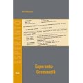 Esperanto-Grammatik: Eine Lerner- und Referenzgrammatik