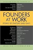 Founders at Work 1st (first) edition Text Only