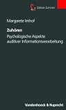 Zuh&ouml;ren - Psychologische Aspekte auditiver Informationsverarbeitung (Edition Zuh&ouml;ren) (Edition Zuhoren) - Margarete Imhof