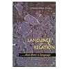 Language and Relation: . . . that there is language