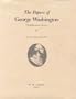 The Papers of George Washington: January- September 1788 (V.6)