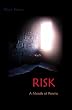 Risk: A Month of Poems