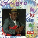 John Brim - The Ice Cream Man - Zortam Music