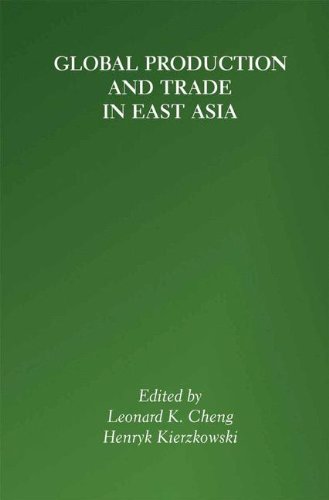 Global Production and Trade in East Asia