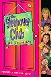 The Sleepover Club at Frankies: a Boyfriend for Brown Owl