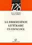 La dissertation litt�raire en espagnol