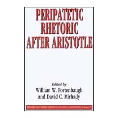 Peripatetic Rhetoric after Aristotle
