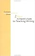 New St. Martins Guide to Teaching Writing
