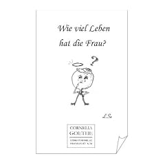 Wie viel Leben hat die Frau?